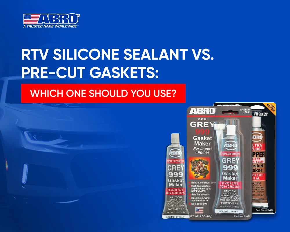 RTV Silicone Sealant vs. Pre-Cut Gaskets: Which One Should You Use?